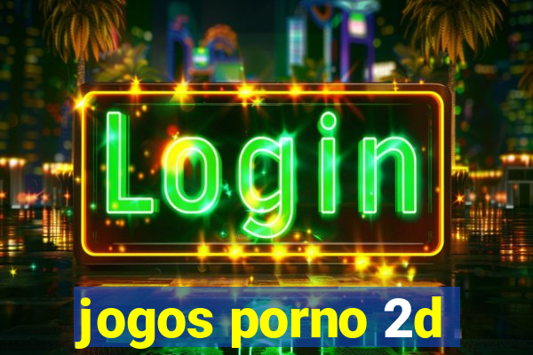 jogos porno 2d